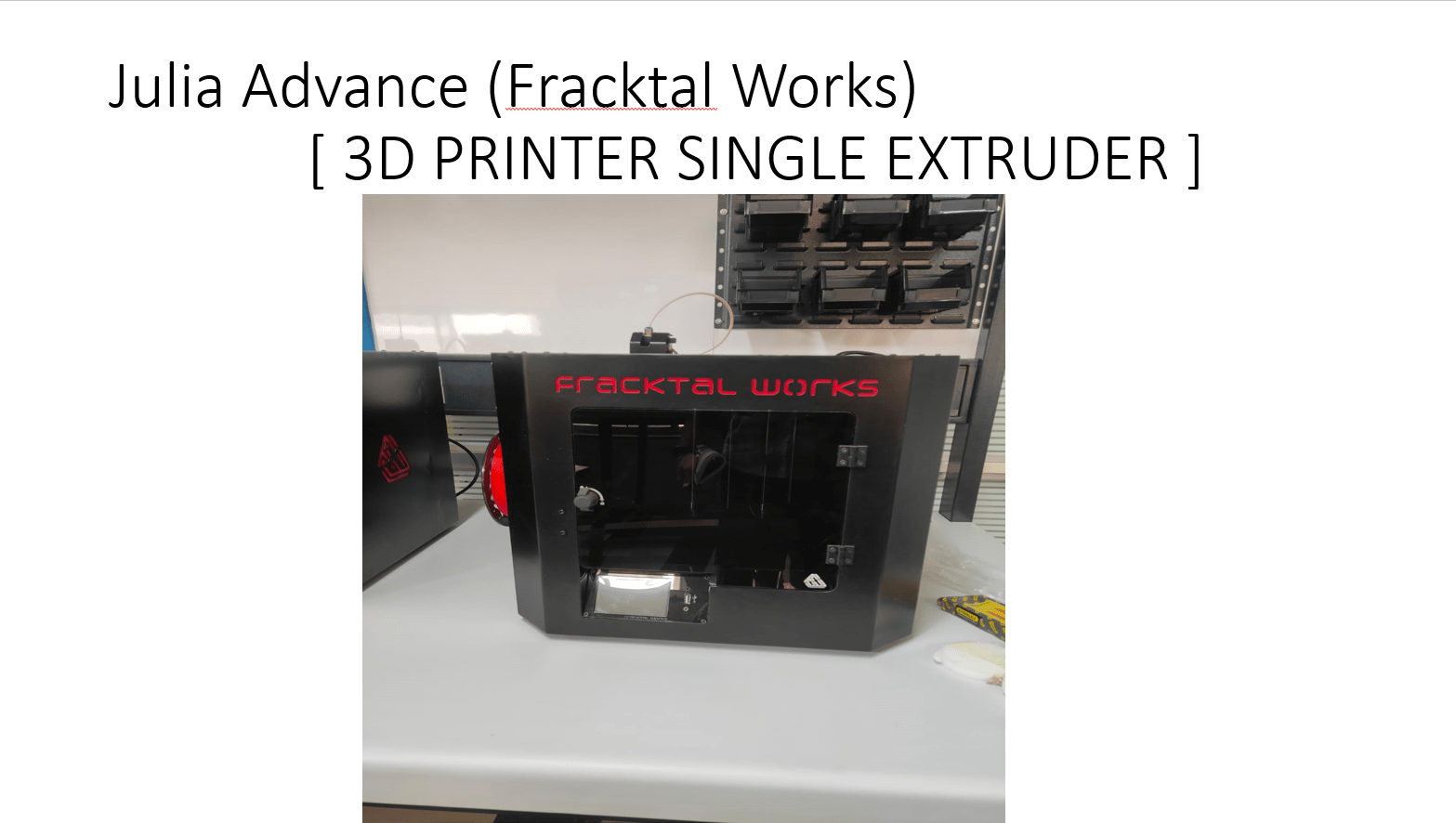 Single Nozzle 3D-Printer