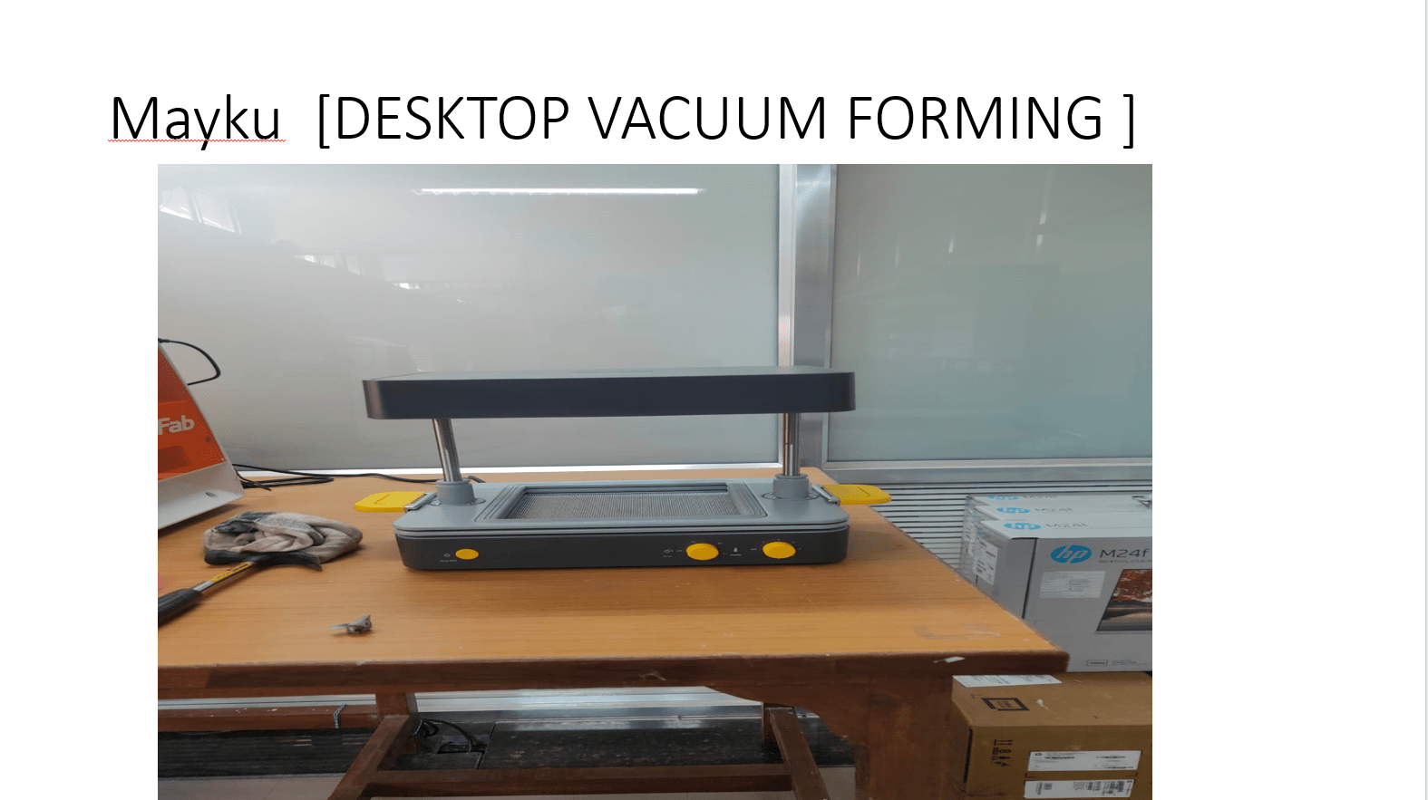 Vacuum Forming